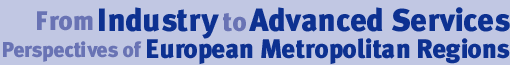 From Industry to Advanced Services - Perspectives of European Metropolitan Regions